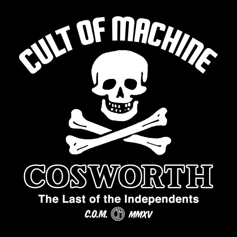 Cosworth and The Cult Of Machine to unveil  The Last Of The Independents clothing range 